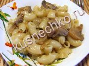 приготовление блюд из макарон: пошаговый рецепт Макароны с жареными грибами с фото